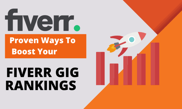 Proven Ways to Boost Your Fiverr Gig Ranking