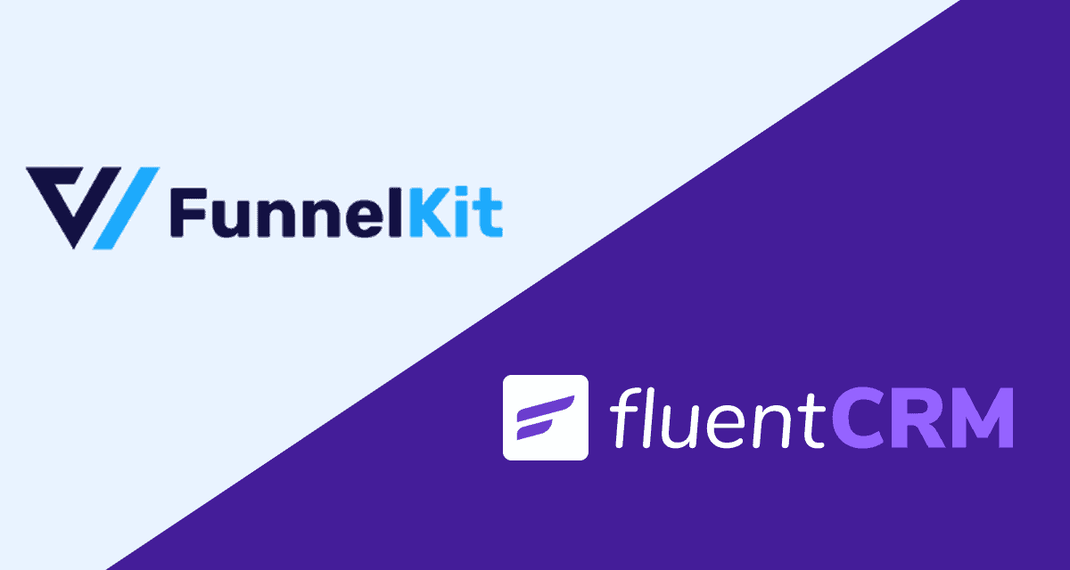 FluentCRM vs FunnelKit – Which One is Right for You?